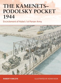 The Kamenets-Podolsky Pocket 1944 - Forczyk, Robert