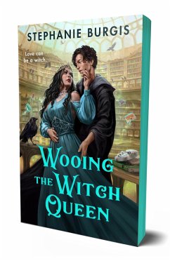 Wooing the Witch Queen - Burgis, Stephanie