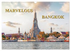 Marvelous Bangkok (Wall Calendar 2025 DIN A3 landscape), CALVENDO 12 Month Wall Calendar