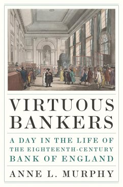 Virtuous Bankers - Murphy, Anne