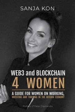 Web3 and Blockchain for Women (eBook, ePUB) - Kon, Sanja