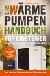 Das Wärmepumpen Handbuch für... - Bild 1