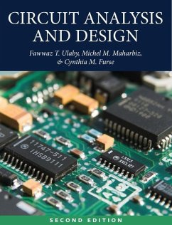 Circuit Analysis and Design - Ulaby, Fawwaz; Maharbiz, Michel M; Furse, Cynthia M