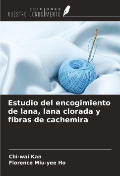 Cover Estudio del encogimiento de lana, lana clorada y fibras de cachemira