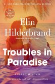 Troubles in Paradise Troubles in Paradise