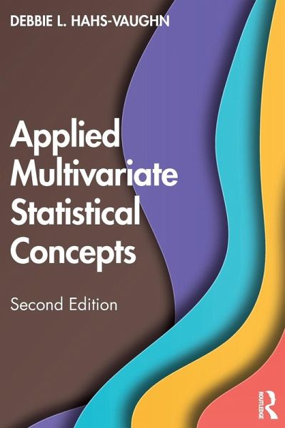 Applied Multivariate Statistical Concepts Applied Multivariate Statistical Concepts