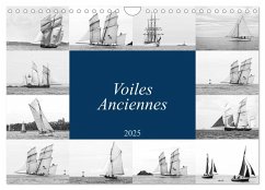 Voiles anciennes (Calendrier mural 2025 DIN A4 vertical), CALVENDO calendrier mensuel - Calvendo;DEMOULIN, Vincent