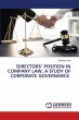 DIRECTORS' POSITION IN COMPANY LAW: A... - Bild 1