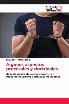 Algunos aspectos procesales y doctrinales - ANDRADES C., ELIZABETH