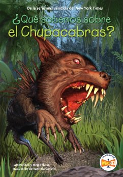 ¿Qué Sabemos Sobre El Chupacabras? - Pollack, Pam; Belviso, Meg; Who Hq