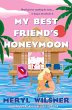 My Best Friend's Honeymoon - Bild 1