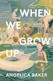 When We Grow Up