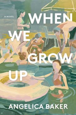 When We Grow Up - Baker, Angelica