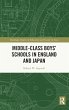 Middle-Class Boys' Schools in England... - Bild 1