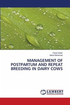 MANAGEMENT OF POSTPARTUM AND REPEAT BREEDING IN DAIRY COWS