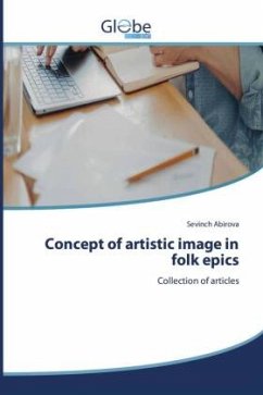 Concept of artistic image in folk epics - Abirova, Sevinch