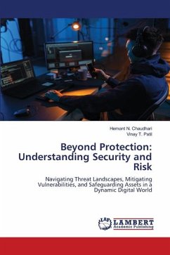 Beyond Protection: Understanding Security and Risk - Chaudhari, Hemant N.;Patil, Vinay T.