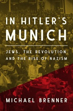 In Hitler's Munich - Brenner, Michael