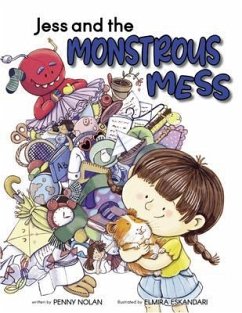Jess and the Monstrous Mess (eBook, ePUB) - Nolan, Penny