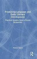 Promoting Language and Early Literacy Development - Beach, Pamela