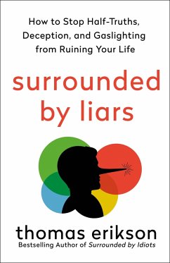 Surrounded by Liars - Erikson, Thomas