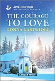 The Courage to Love