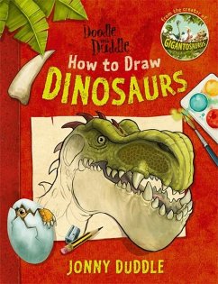 Doodle with Duddle: How to Draw Dinosaurs - Duddle, Jonny