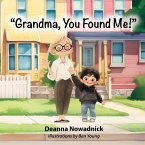 Grandma, You Found Me