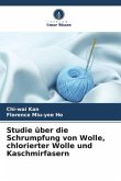 Studie über die Schrumpfung von Wolle, chlorierter Wolle und Kaschmirfasern