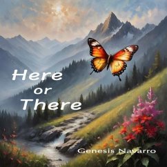 Here or There (eBook, ePUB) - Navarro, Genesis