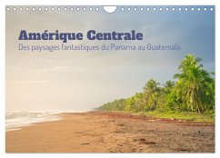 Amérique Centrale - Des paysages fantastique du Panama au Guatemala (Calendrier mural 2025 DIN A4 vertical), CALVENDO calendrier mensuel