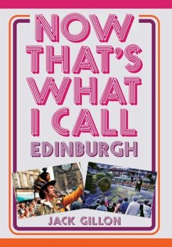Cover Now That's What I Call Edinburgh