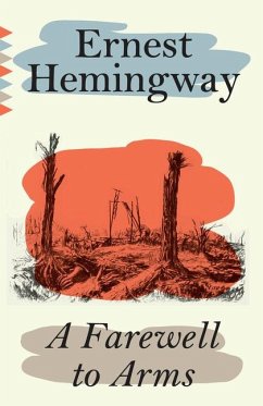 A Farewell to Arms - Hemingway, Ernest