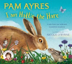 I am Hattie the Hare - Ayres, Pam