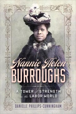 Nannie Helen Burroughs - Phillips-Cunningham, Danielle