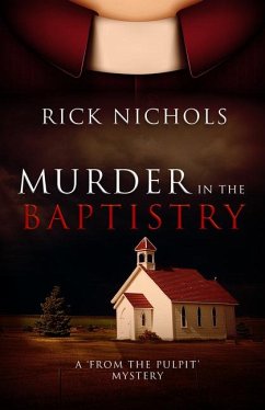 Murder in the Baptistry - Nichols, Rick