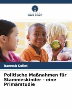 Politische Maßnahmen für Stammeskinder - eine Primärstudie - Kolleti, Ramesh