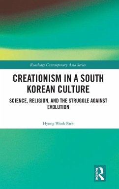 Creationism in a South Korean Culture - Park, Hyung Wook