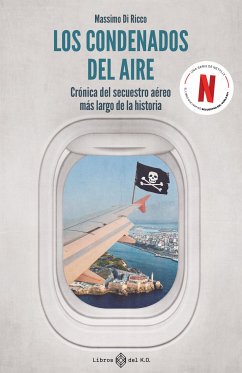 Los condenados del aire (eBook, ePUB) - Di Ricco, Massimo