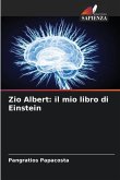 Zio Albert: il mio libro di Einstein