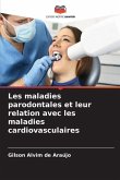 Les maladies parodontales et leur relation avec les maladies cardiovasculaires