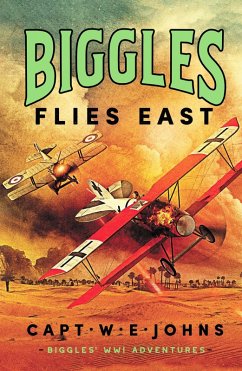 Cover Biggles Flies East