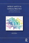 Patient Safety in Clinical Practice