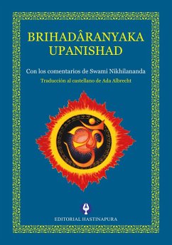 Brihadâranyaka Upanishad (eBook, ePUB) - Nikhilananda, Swami