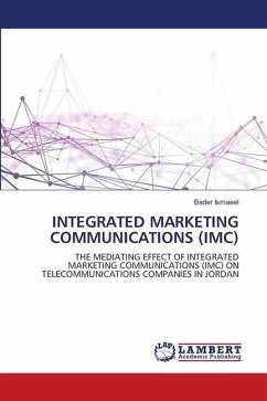 INTEGRATED MARKETING COMMUNICATIONS (IMC) - Ismaeel, Bader