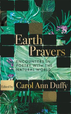 Earth Prayers - Duffy, Carol Ann