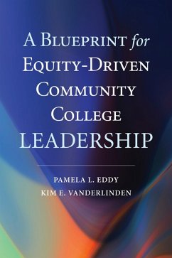 Cover A Blueprint for Equity-Driven Community College Leadership