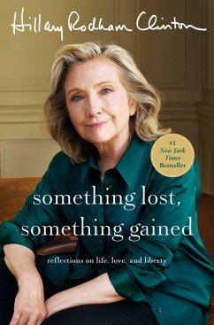 Something Lost, Something Gained - Clinton, Hillary Rodham