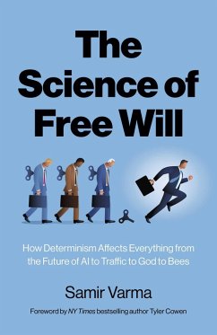 The Science of Free Will - Varma, Samir