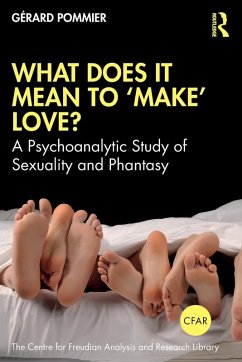 What Does It Mean to 'Make' Love? - Pommier, Gerard
